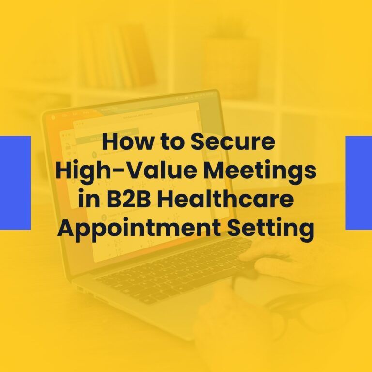 B2B Healthcare Appointment Setting Services: Top Picks for 2024